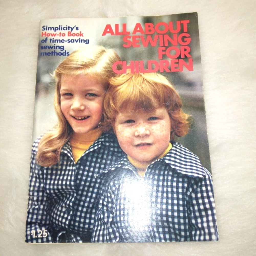 Simplicity All About Sewing for Children, a how-to book of time-saving sewing